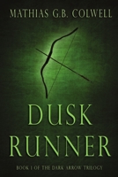 Dusk Runner 1680461648 Book Cover