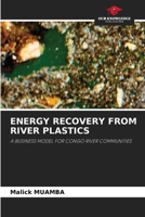 Energy Recovery from River Plastics 6630025660 Book Cover