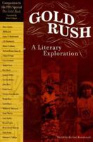 Gold Rush: A Literary Exploration 0930588991 Book Cover
