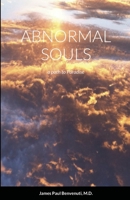 Abnormal Souls: a path to Paradise 1716375908 Book Cover