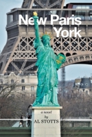 New Paris York: a novel 1663241015 Book Cover