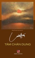 Tâm Chân Dung (hard cover) (Vietnamese Edition) 1989924158 Book Cover