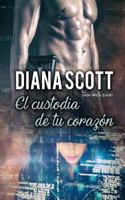 El Custodia de Tu Coraz?n 1717231535 Book Cover