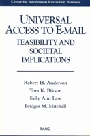 Universal Access to E-Mail: Feasibility and Societal Implications 0833023314 Book Cover