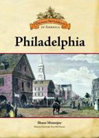 Philadelphia (Colonial Settlements in America) 0791093360 Book Cover