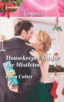 Housekeeper Under the Mistletoe 0373743610 Book Cover