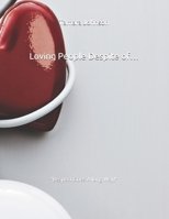 Loving People Despite of: "Respect Goes A long Way!" B099XQR8S7 Book Cover