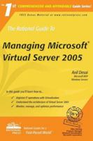 The Rational Guide to Managing Microsoft Virtual Server 2005 (Rational Guides) (Rational Guides) 1932577289 Book Cover