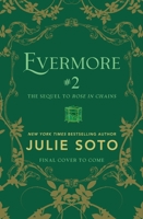 Evermore #2 (Deluxe Limited Edition) (The Evermore Trilogy, 2) 153877125X Book Cover