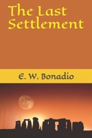 The Last Settlement B086Y3BKN9 Book Cover