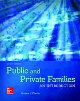 Public and Private Families: An Introduction with Connect Access Card 1259916448 Book Cover