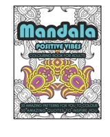 Mandala Positive Vibes B08XZFDTGS Book Cover