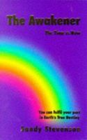 The Awakener: The Time Is Now 1858600405 Book Cover