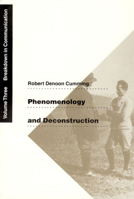 Phenomenology and Deconstruction, Volume Three: Breakdown in Communication (Phenomenology and Deconstruction) 0226123715 Book Cover