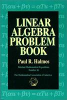Linear Algebra Problem Book (Dolciani Mathematical Expositions) 0883853221 Book Cover