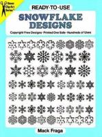 Ready-to-Use Snowflake Designs (Dover Clip-Art Series) 0486269094 Book Cover