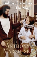 Bobby, Carolina. The Novel: pocketbook 1791603246 Book Cover