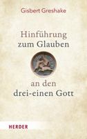 Hinfuhrung Zum Glauben an Den Drei-einen Gott 3451391694 Book Cover