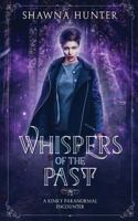 Whispers Of The Past 1645330346 Book Cover