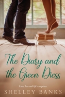 The Diary and the Green Dress 0645244406 Book Cover