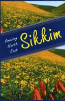 Amazing North East - Sikkim 9380177305 Book Cover