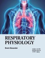 Respiratory Physiology 1779568096 Book Cover