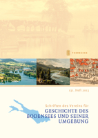Schriften Des Vereins Fur Geschichte Des Bodensees Und Seiner Umgebung: 131. Heft 2013 3799517197 Book Cover