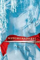 Witchlanders 0545506980 Book Cover