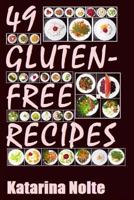 49 Gluten-free Recipes 149433576X Book Cover