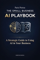 The Small Business AI Playbook B0GSVNRZM9 Book Cover
