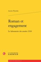 Roman et engagement: Le laboratoire des années 1930 2812447621 Book Cover