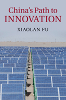 China's Path to Innovation 1107625238 Book Cover