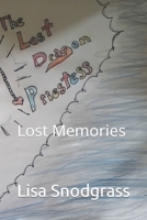 The Lost Dragon Priestess: Lost Memories B0BZF9NGB1 Book Cover