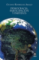Democracia, participación y partidos (Spanish Edition) 607752137X Book Cover