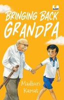 Bringing Back Grandpa 0143452169 Book Cover