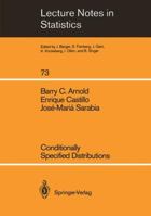 Conditionally Specified Distributions (Lecture Notes in Statistics) 0387977945 Book Cover