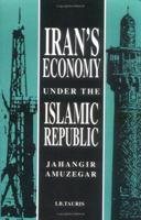 Iran's Economy Under the Islamic Republic 1860641040 Book Cover