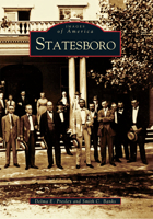 Statesboro (Images of America: Georgia) 0738514950 Book Cover