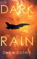 Dark Rain 1728344220 Book Cover