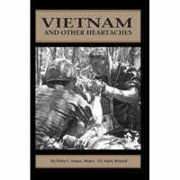 Vietnam and Other Heartaches 0595394361 Book Cover