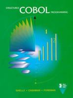 Structured COBOL Programming, Second Edition (Shelly Cashman Series) 0789557037 Book Cover