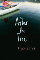 After the Fire 1554692466 Book Cover