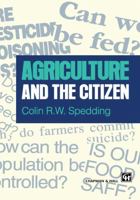Agriculture and the Citizen 0412715201 Book Cover