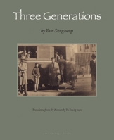 Three Generations 0974968005 Book Cover
