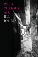 Wild Curious Air 0648834344 Book Cover