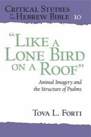 Like a Lone Bird on a Roof 1575069652 Book Cover