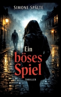 Ein böses Spiel (German Edition) 3384830601 Book Cover