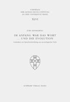 Im Anfang War Das Wort ... Und Die Evolution: Gedanken Zur Sprachentwicklung Aus Neurologischer Sicht 3796526861 Book Cover