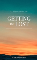 GETTING LOST: 10 Poems About Life B086G86341 Book Cover