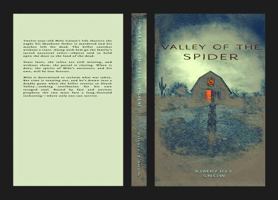 Valley of the Spider: A Supernatural Thriller of Reckoning and Redemption B0G5WRPQ9D Book Cover